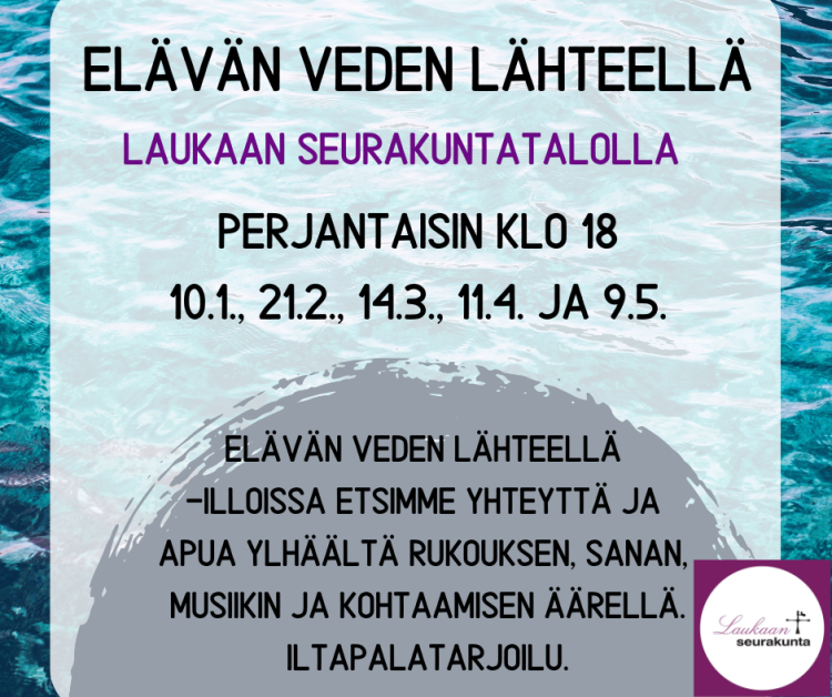 Kevään Elävän veden lähteellä -iltojen mainoskuva.