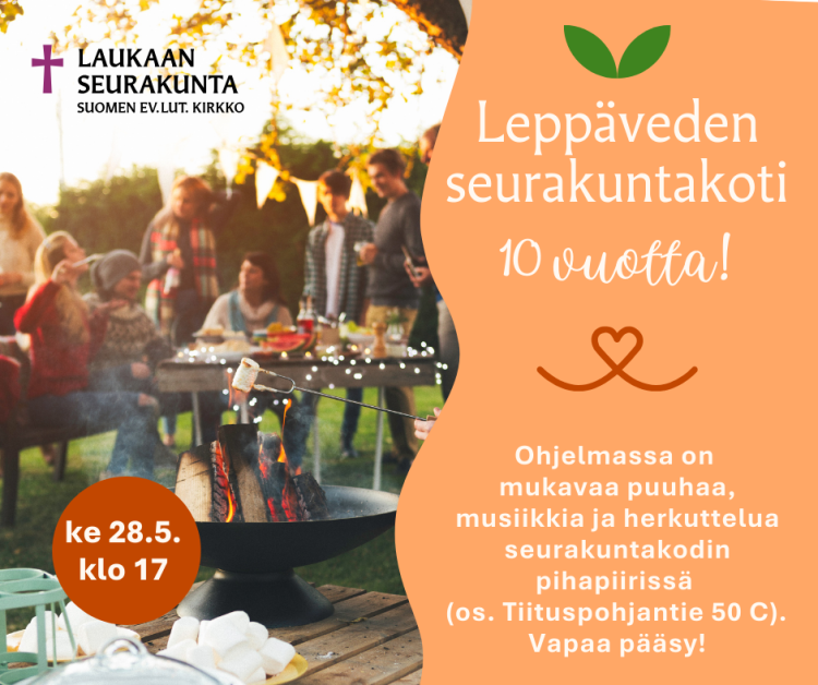 Leppäveden seurakuntakodin 10-vuotissynttärit 10-vuotisjuhlien mainoskuva.