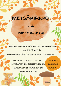 Metsään kirkkoon!