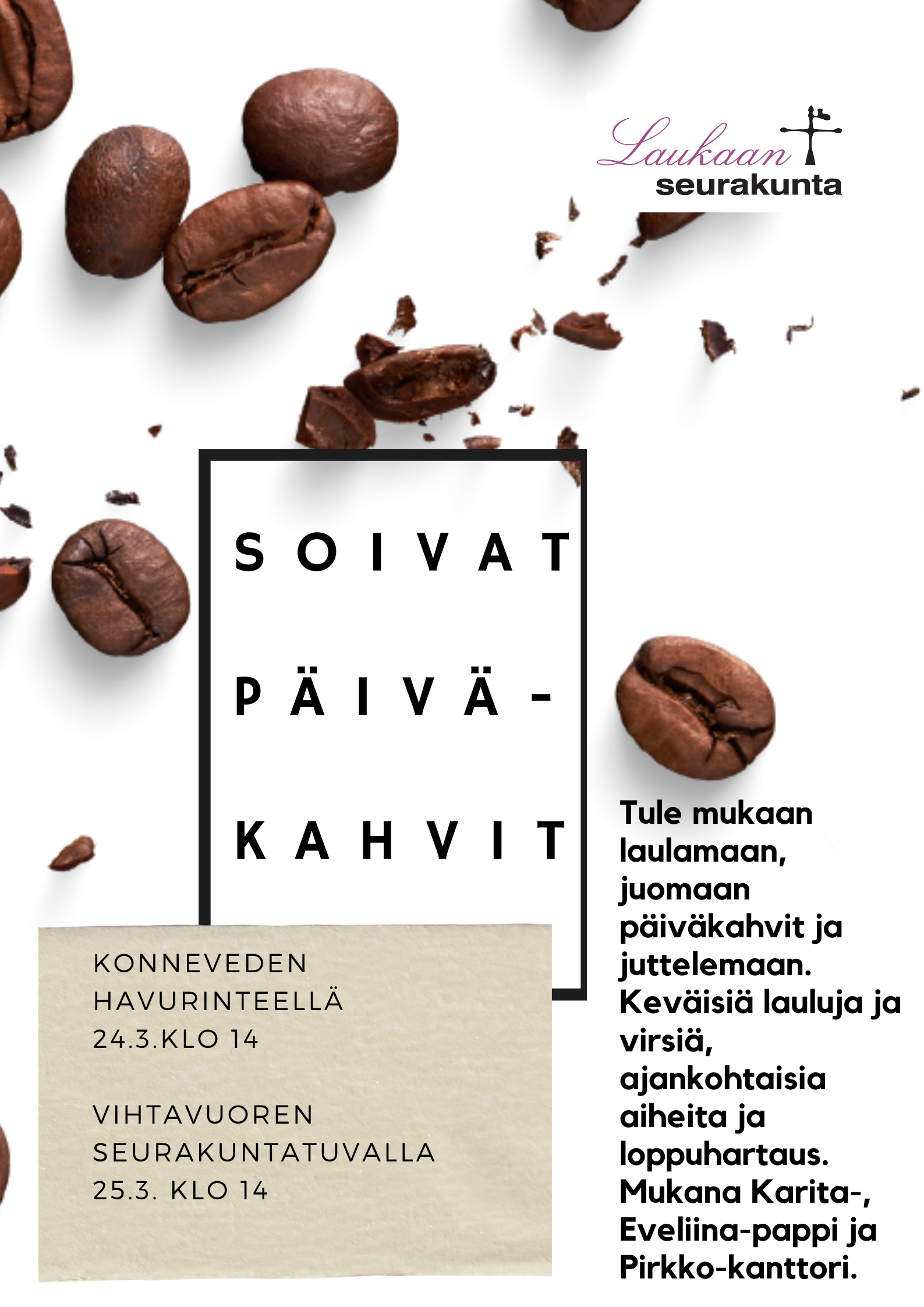 Soivat päiväkahvit Mainos Soivat päiväkahvit