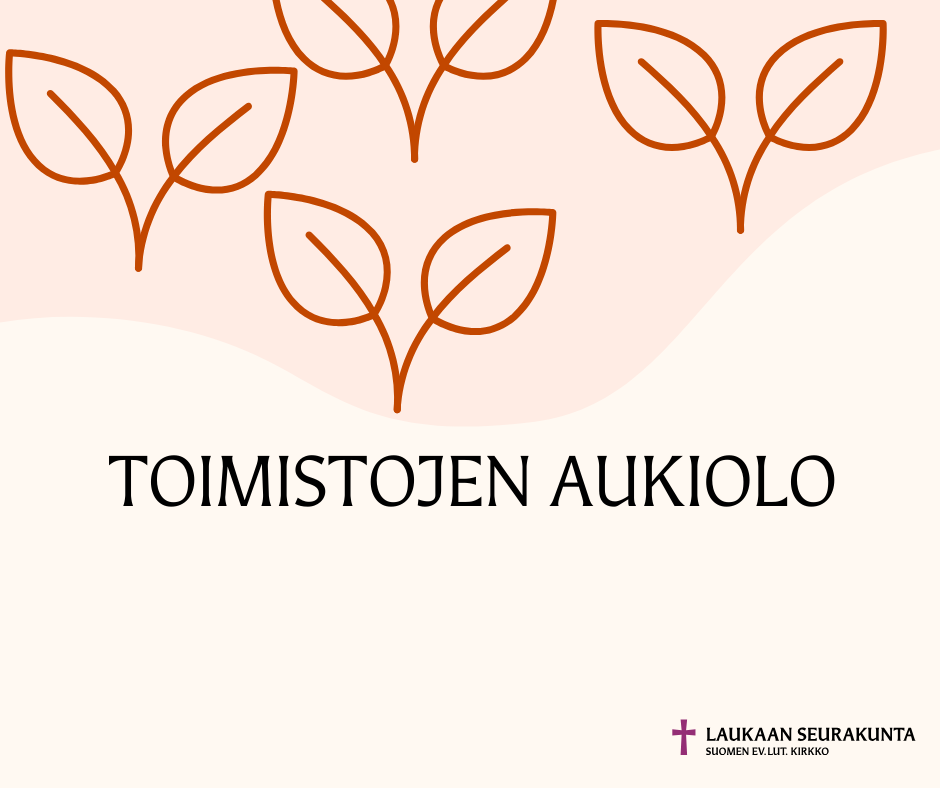Toimiston aukiolon mainoskuva.